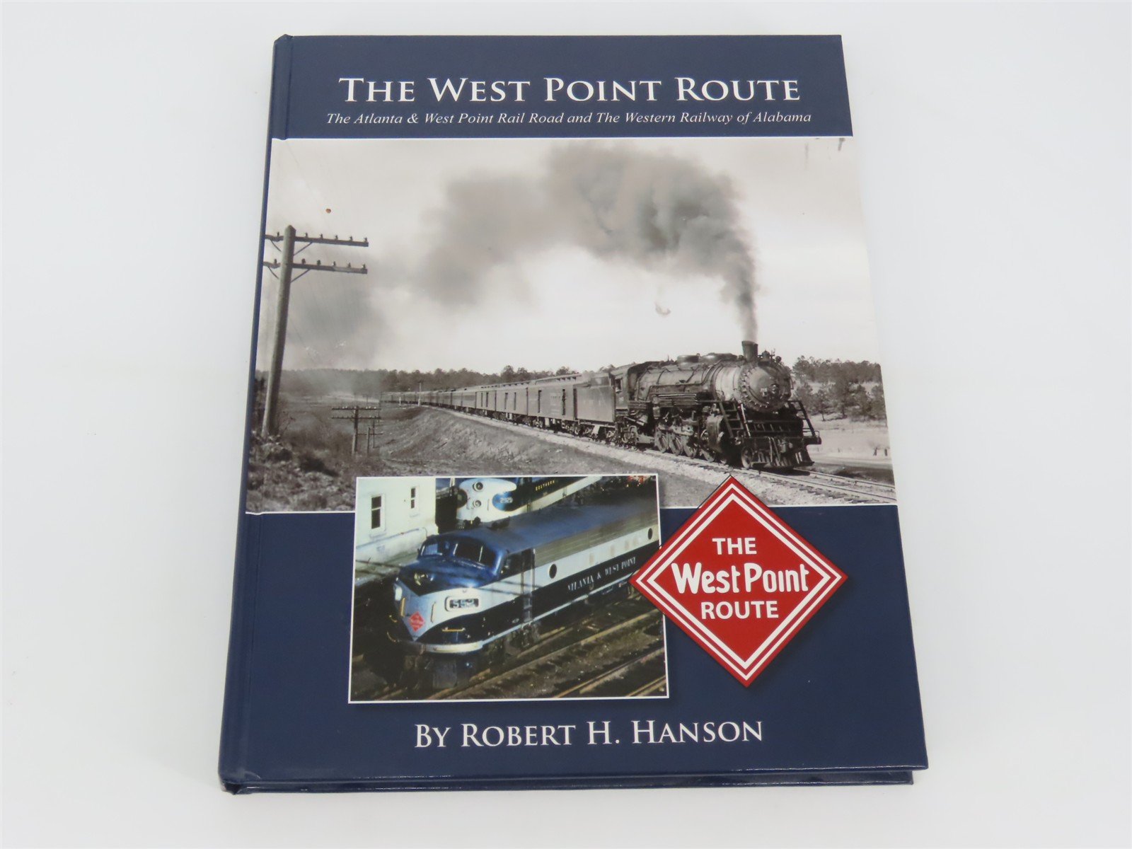 The West Point Route by Robert H. Hanson ©2006 HC Book