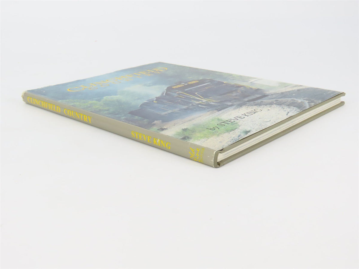 Clinchfield Country by Steve King ©1988 HC Book