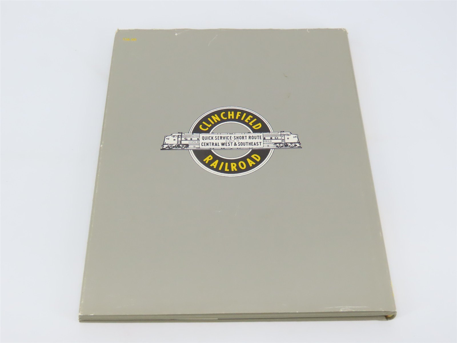 Clinchfield Country by Steve King ©1988 HC Book