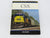 MBI Railroad Color History: CSX by Brian Solomon ©2005 HC Book