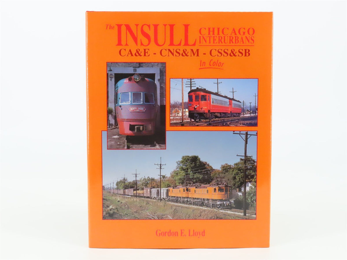 Morning Sun Insull Chicago Interurbans CA&amp;E CNS&amp;M CSS&amp;SB by Gordon E. Lloyd