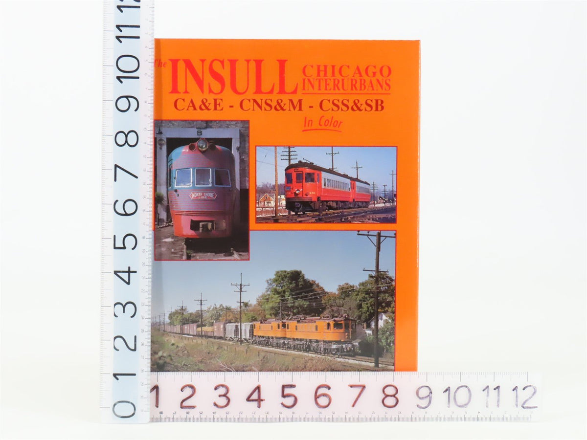 Morning Sun Insull Chicago Interurbans CA&amp;E CNS&amp;M CSS&amp;SB by Gordon E. Lloyd