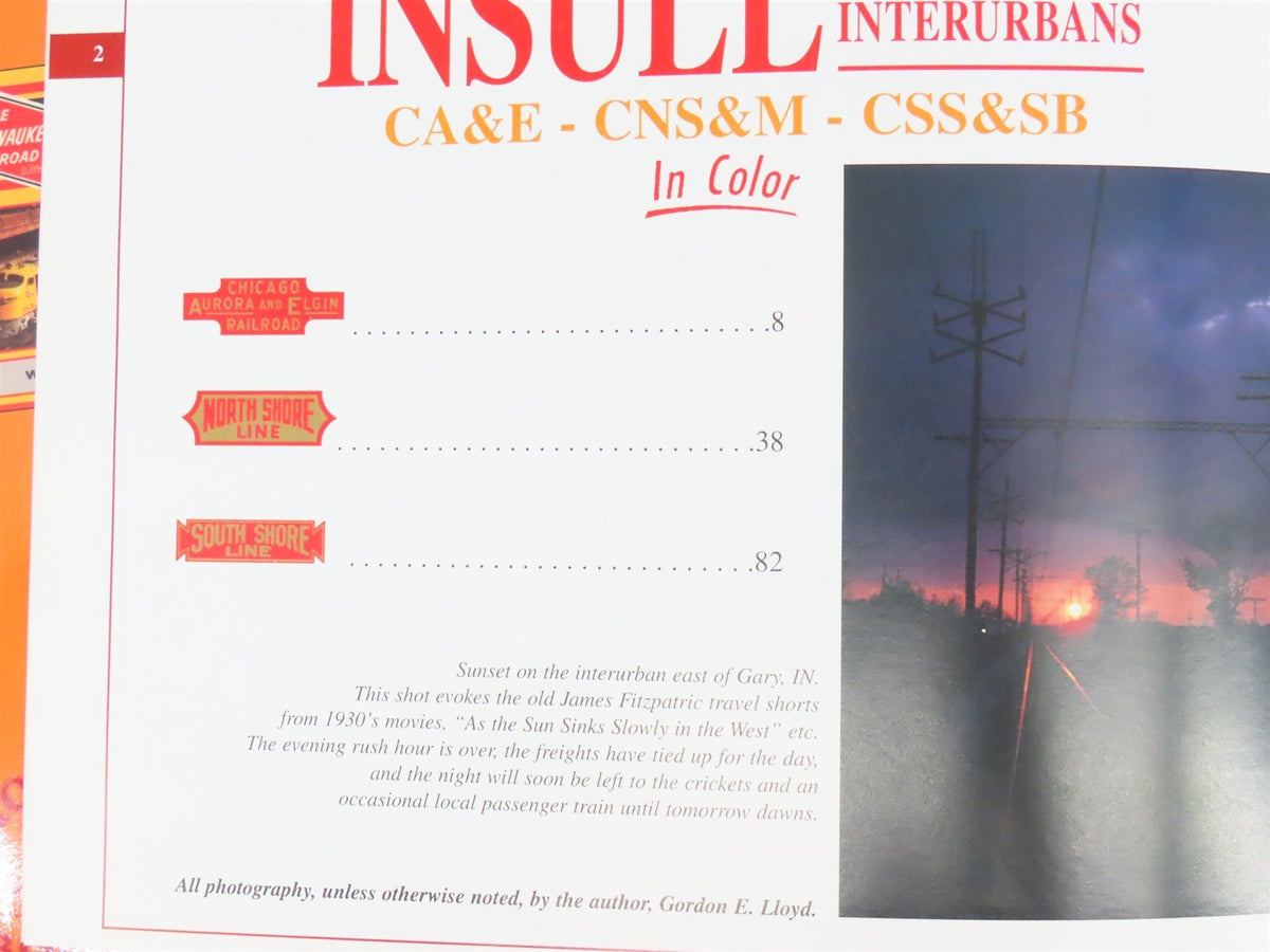 Morning Sun Insull Chicago Interurbans CA&amp;E CNS&amp;M CSS&amp;SB by Gordon E. Lloyd