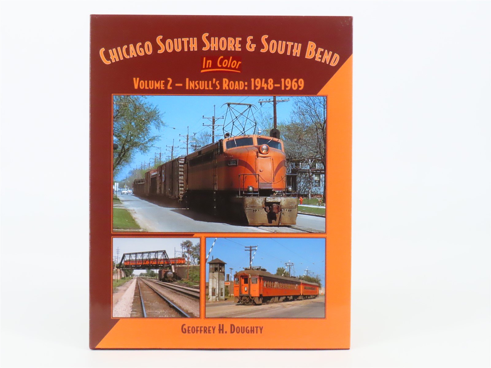 Morning Sun Chicago South Shore & South Bend In Color V. 2 Insull's Road ©2007