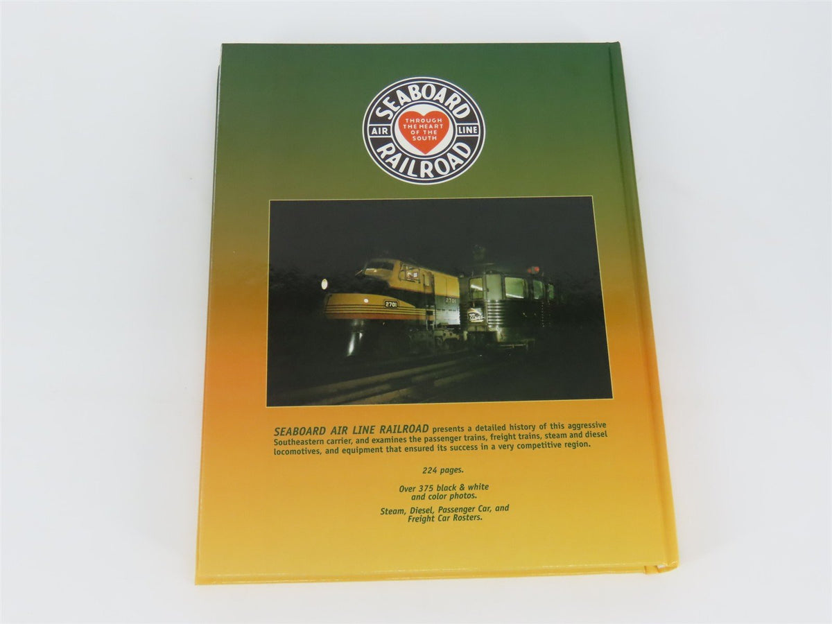 Seaboard Air Line The Route of Courteous Service by W.E. Griffin ©1999 HC Book