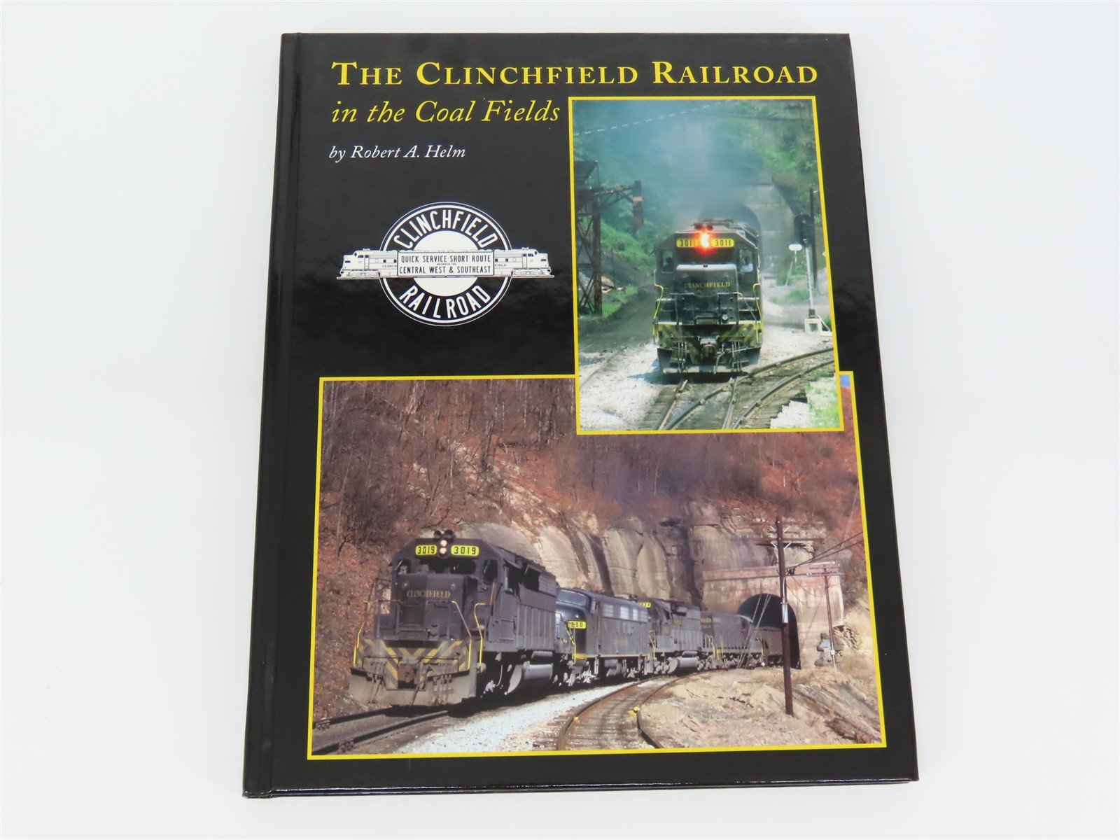 The Clinchfield Railroad in the Coal Fields by Robert A. Helm ©2004 HC Book