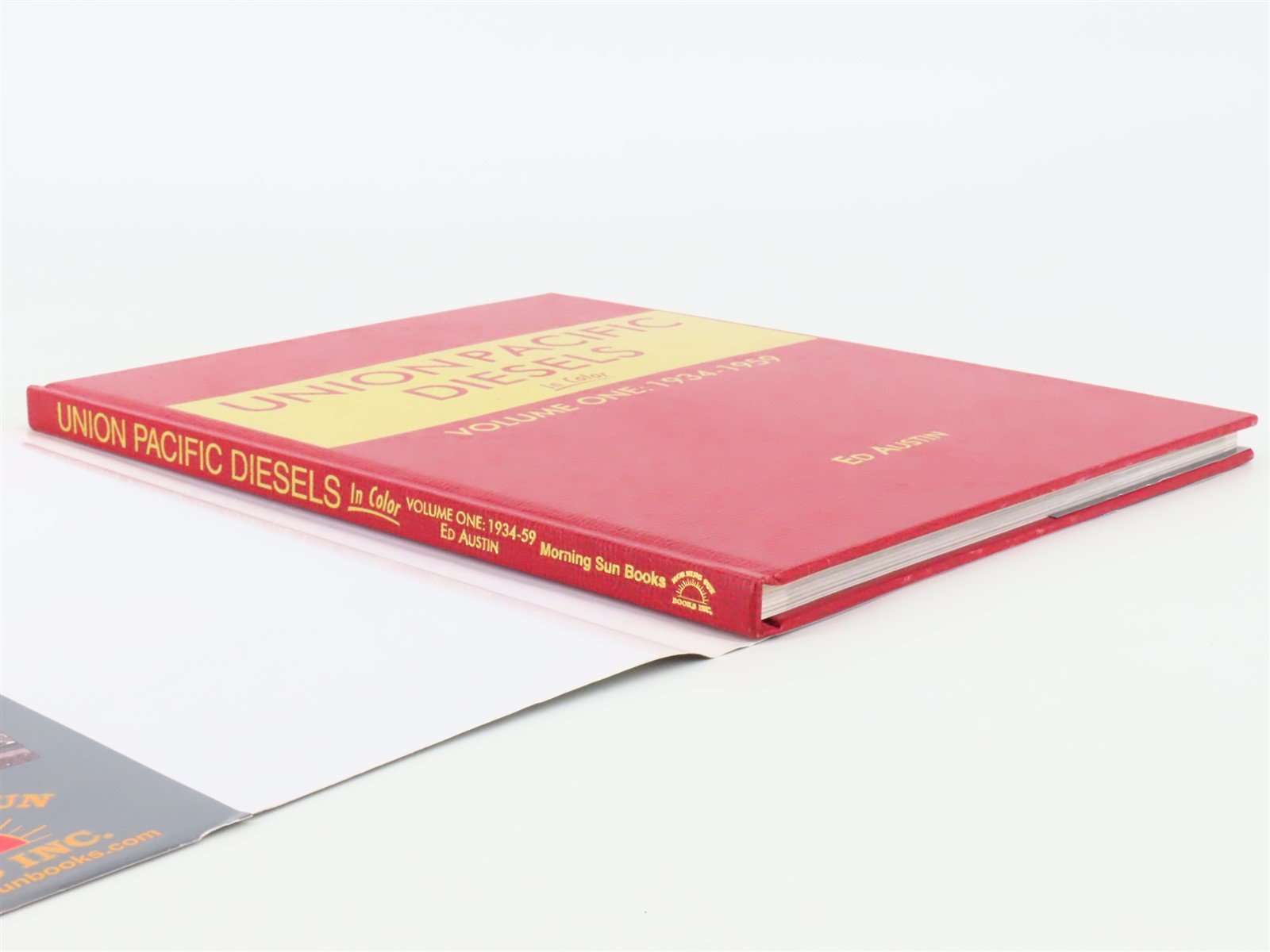 Morning Sun Union Pacific Diesels in Color V. 1 1934-1959 by Ed Austin ©2003