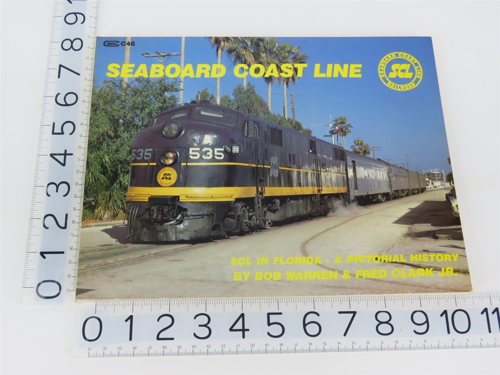 Seaboard Coast Line SCL In Florida A Pictorial History by Warren & Clark SC Book