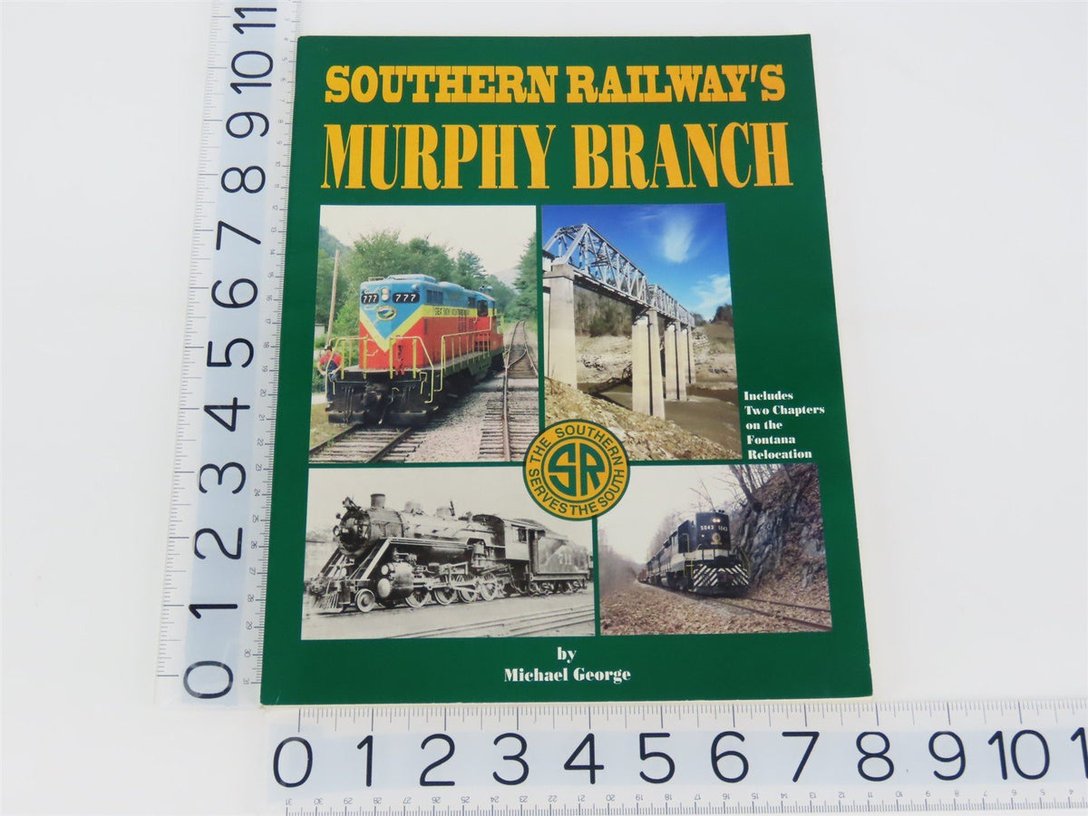 Southern Railway&#39;s Murphy Branch by Michael George ©1996 SC Book