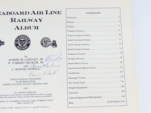 Seaboard Air Line Railway Album by Langley, Beckum & Tidwell ©1988 SC Bk- SIGNED