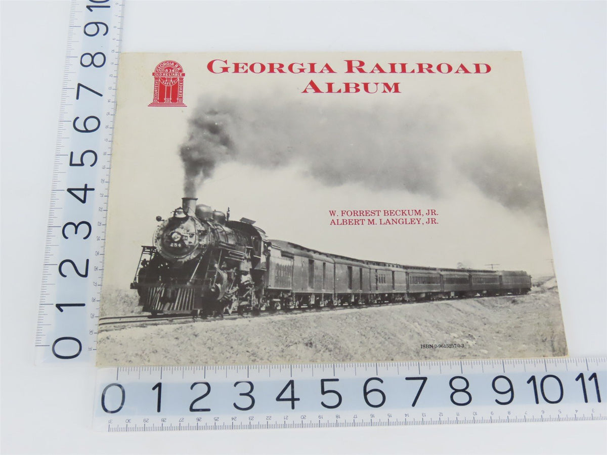 Georgia Railroad Album by W.F. Beckum &amp; A.M. Langley ©1985 SC Book - SIGNED