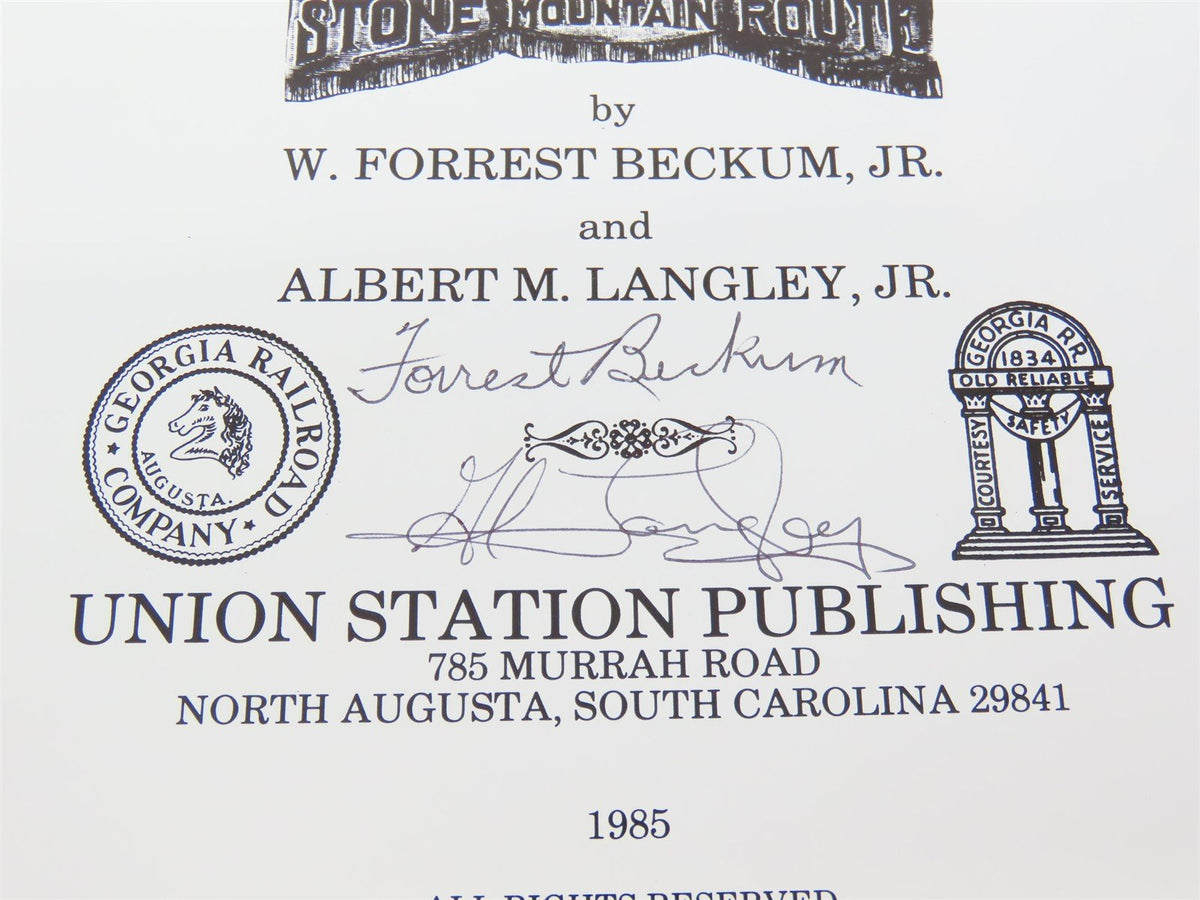 Georgia Railroad Album by W.F. Beckum &amp; A.M. Langley ©1985 SC Book - SIGNED