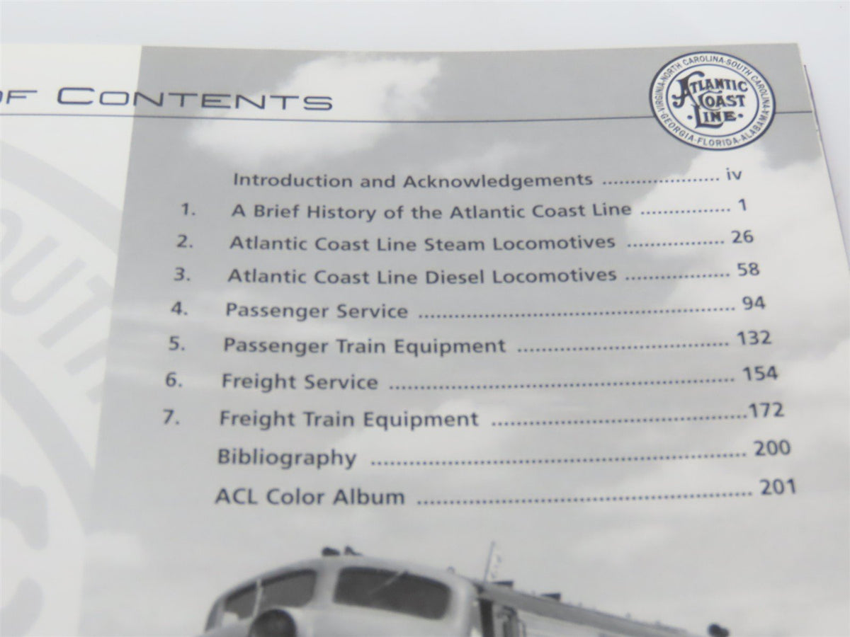 Atlantic Coast Line The Standard Railroad Of The South by W.E. Griffin ©2001