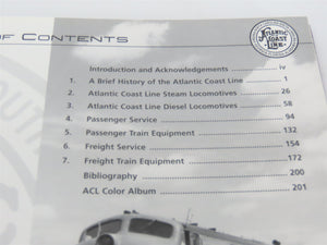 Atlantic Coast Line The Standard Railroad Of The South by W.E. Griffin ©2001