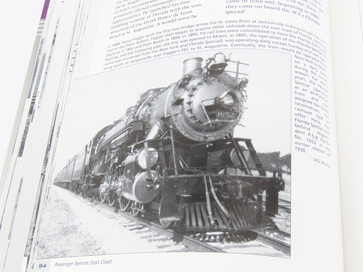 Atlantic Coast Line The Standard Railroad Of The South by W.E. Griffin ©2001