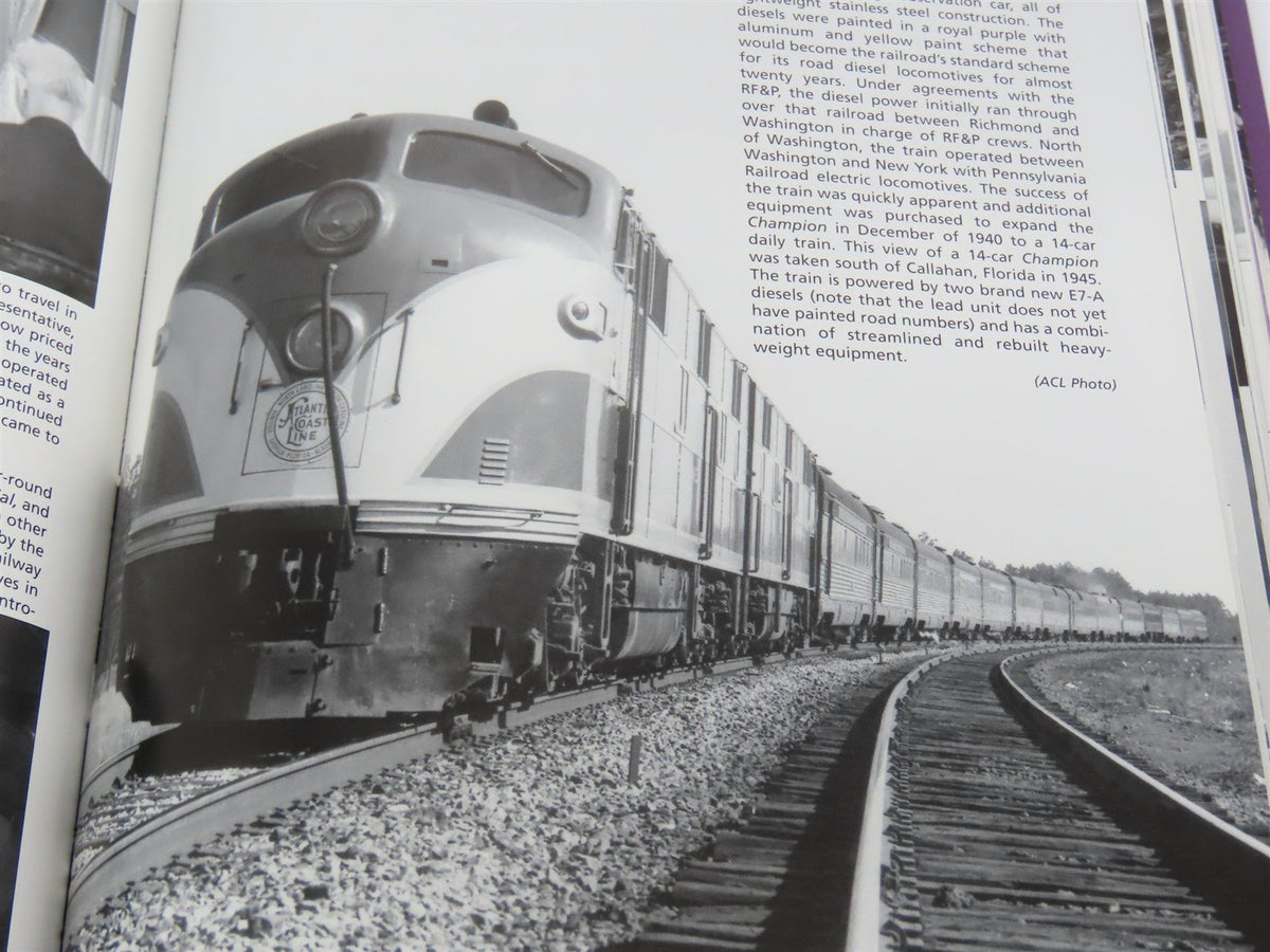 Atlantic Coast Line The Standard Railroad Of The South by W.E. Griffin ©2001