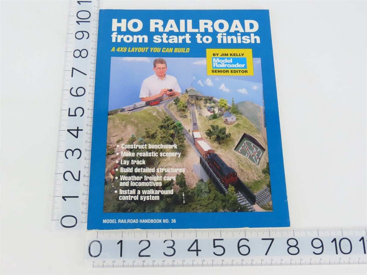 Model Railroad Handbook No. 36 - HO Railroad From Start To Finish by Jim Kelly