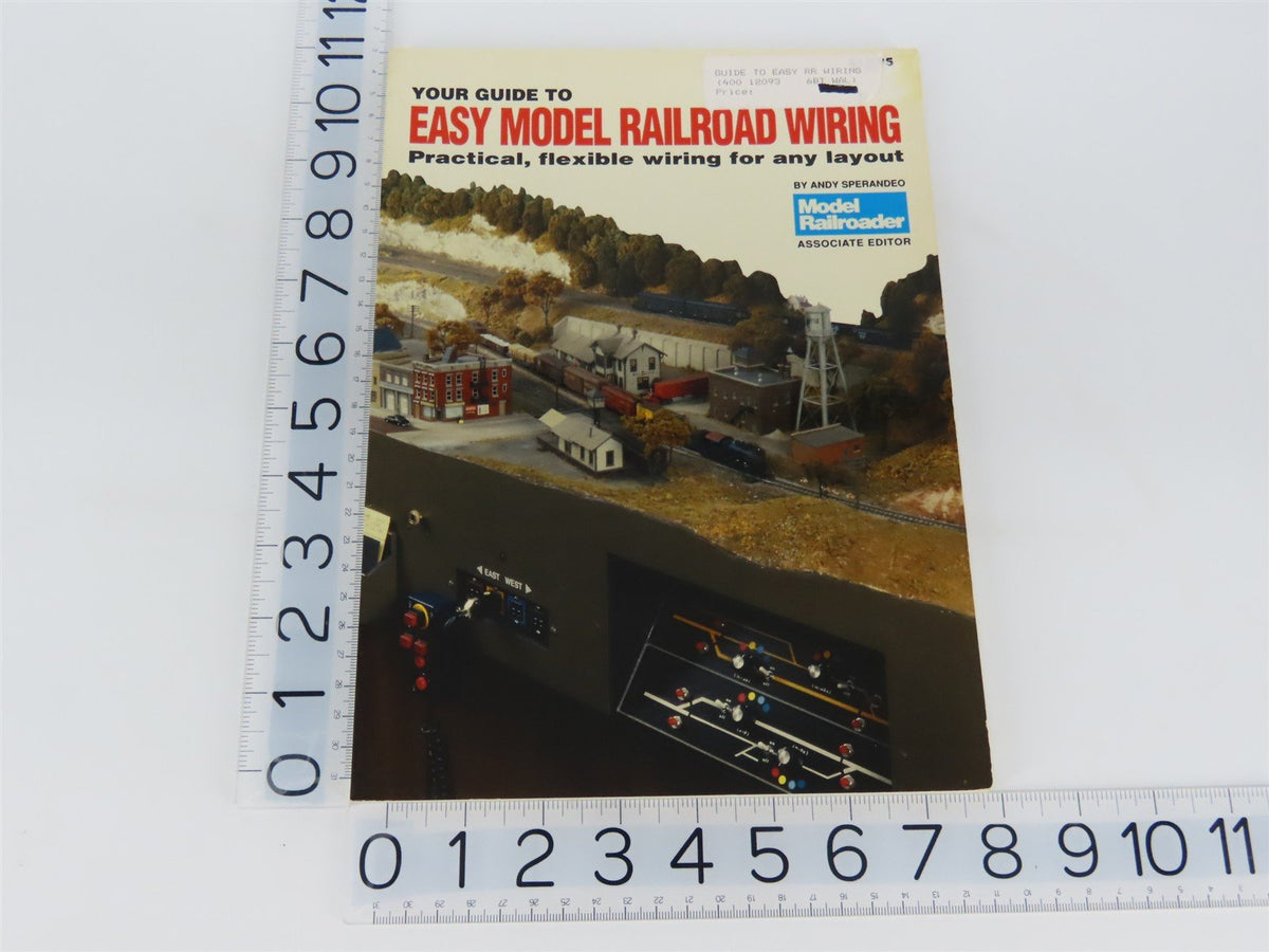 Your Guide To Easy Model Railroad Wiring by Andy Sperandeo ©1990 SC Book
