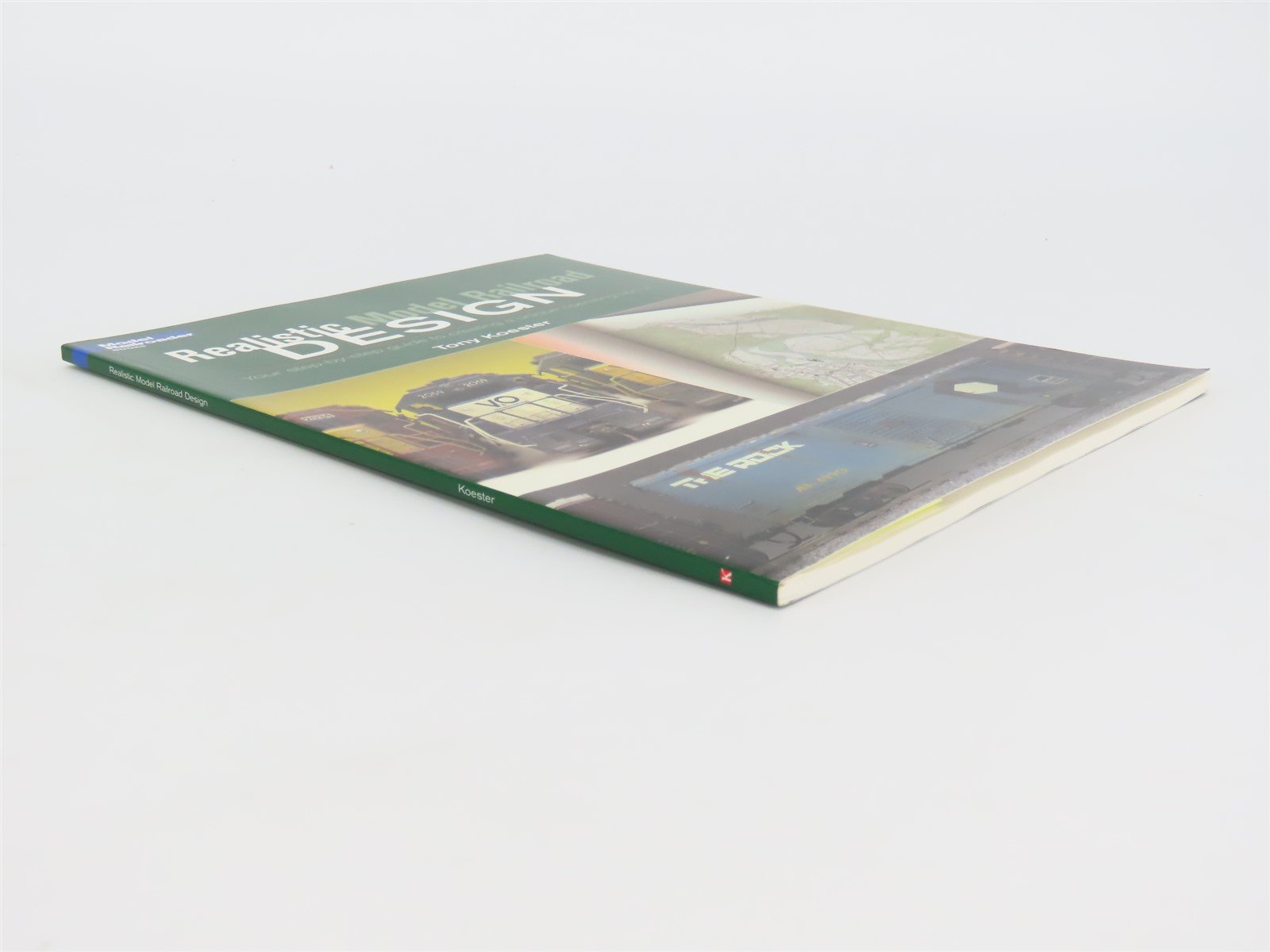 Model Railroader Books: Realistic Model Railroad Design by Tony Koester ©2004