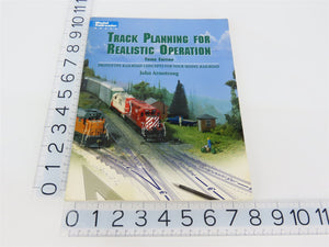 Model Railroader Books: Track Planning For Realistic Operation 3rd Edition
