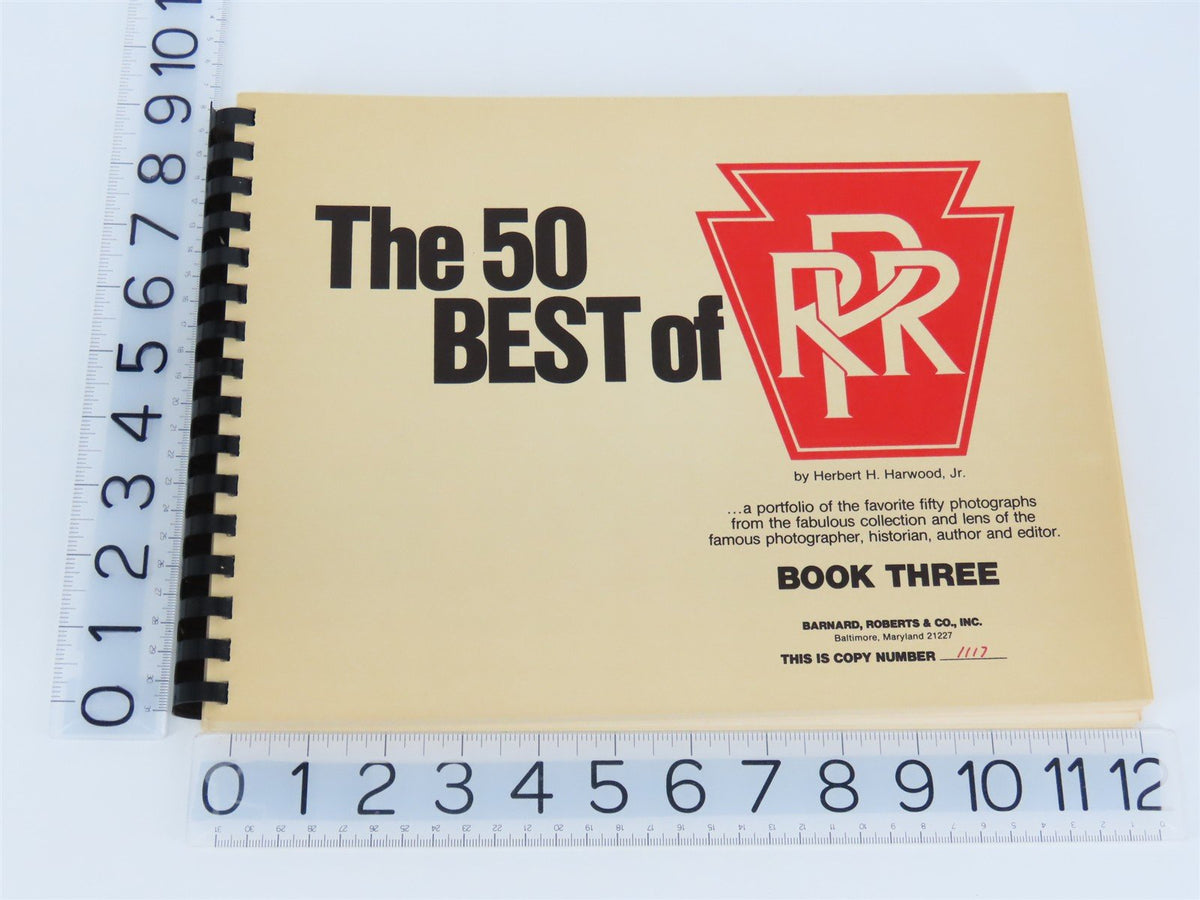 The 50 Best Of PRR Book Three by Herbert H. Harwood, Jr. ©1978 SC Book #1117