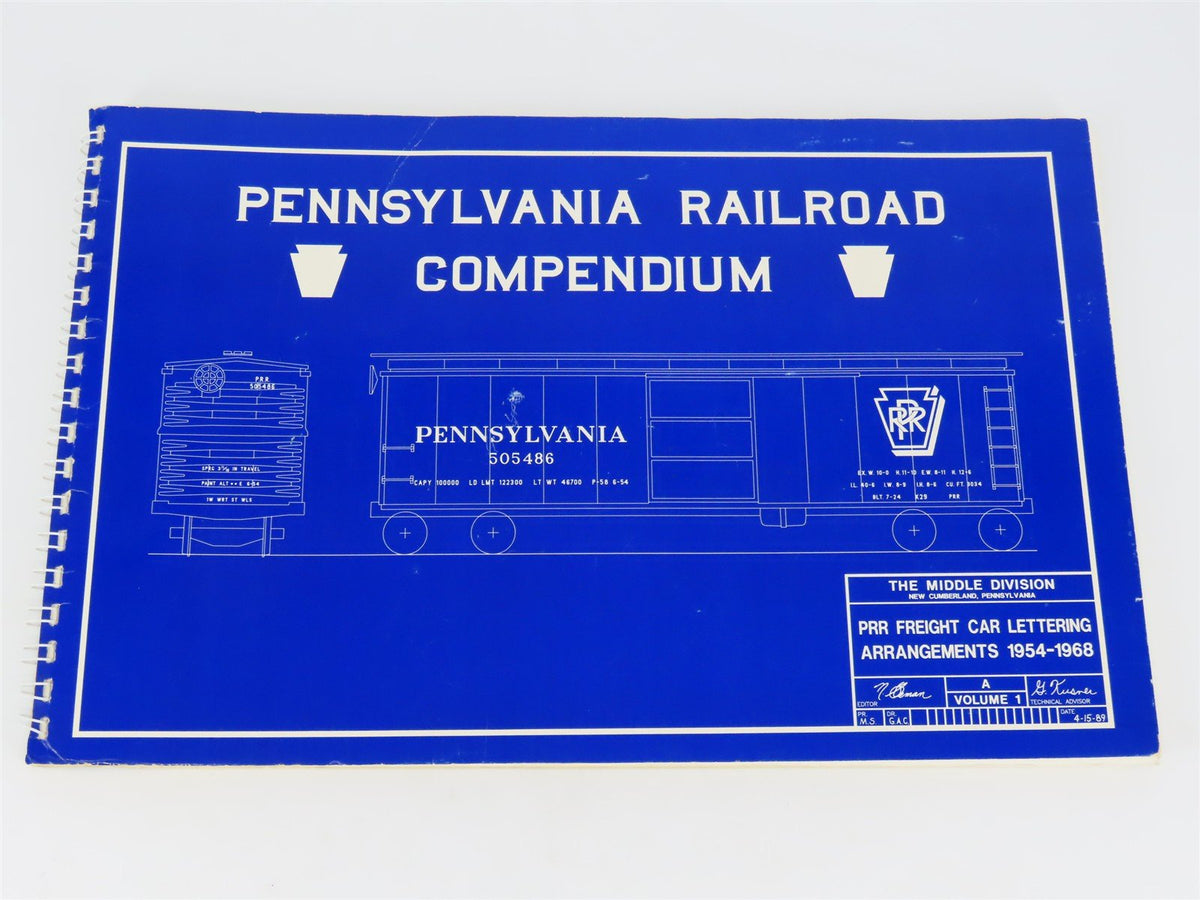 PRR Compendium V. 1 Freight Car Lettering Arrangements 1954-1968 ©1989 SC Book