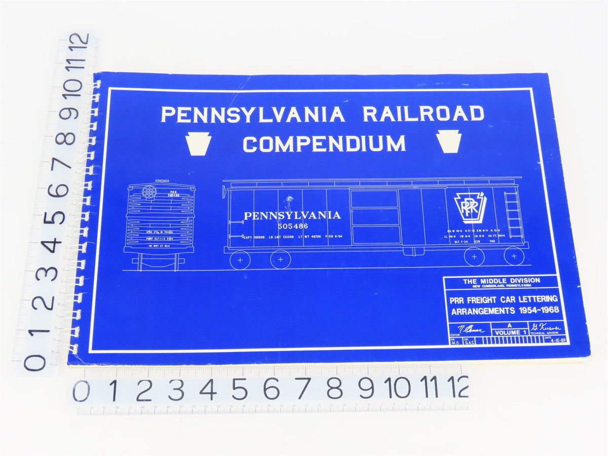PRR Compendium V. 1 Freight Car Lettering Arrangements 1954-1968 ©1989 SC Book