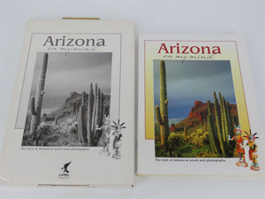 Arizona On My Mind - The Best Of Arizona In Words And Photographs