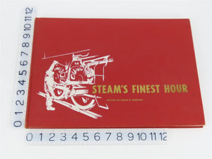 Steam's Finest Hour by David P. Morgan, Editor ©1959 HC Book