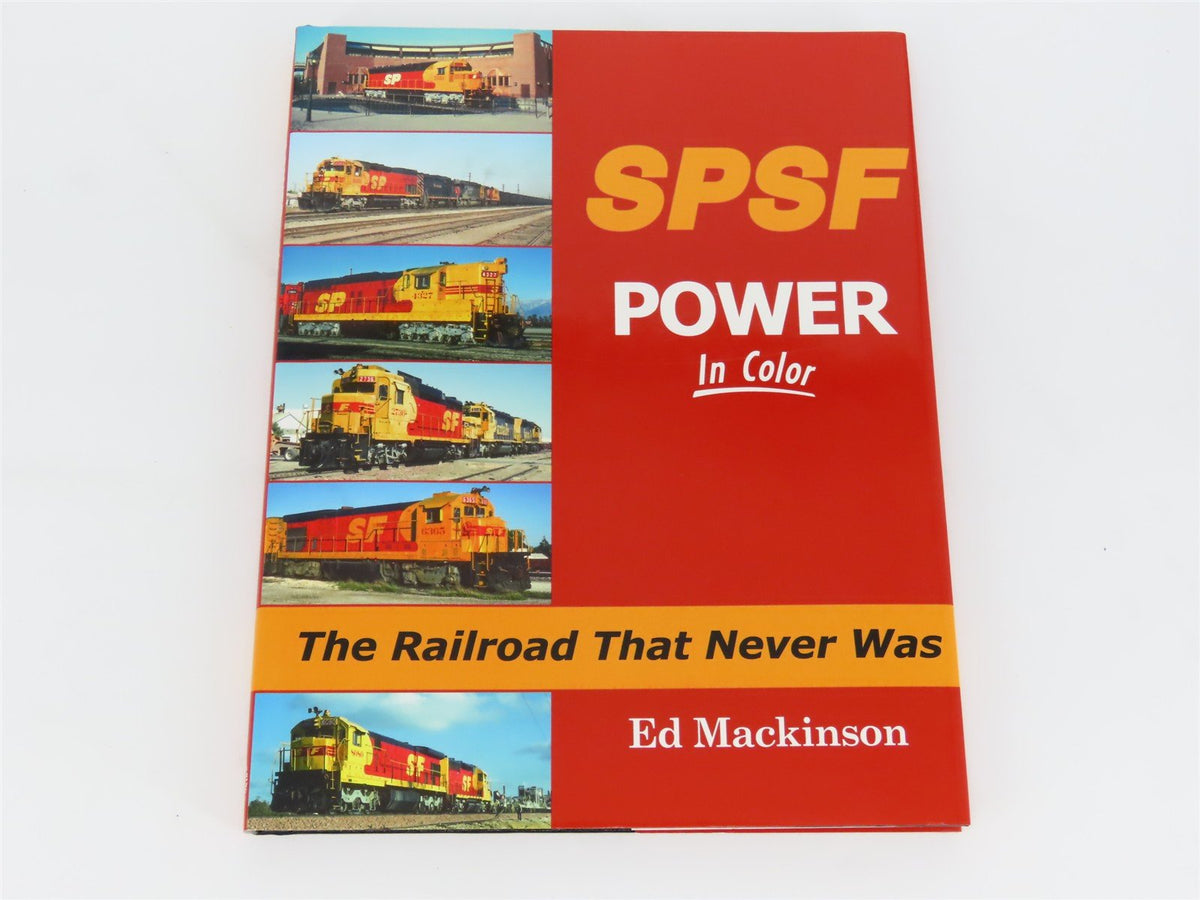 Morning Sun: SPSF Power In Color - The Railroad That Never Was by Ed Mackinson