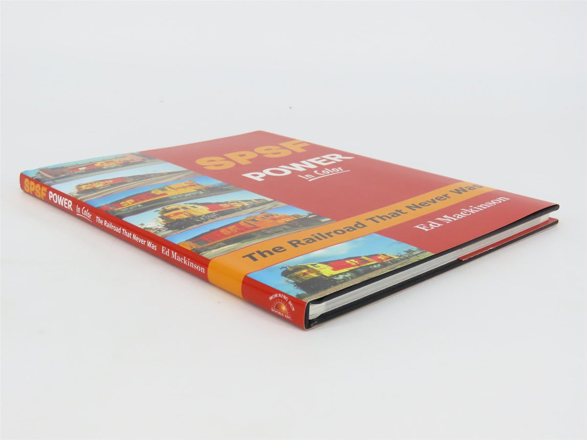 Morning Sun: SPSF Power In Color - The Railroad That Never Was by Ed Mackinson