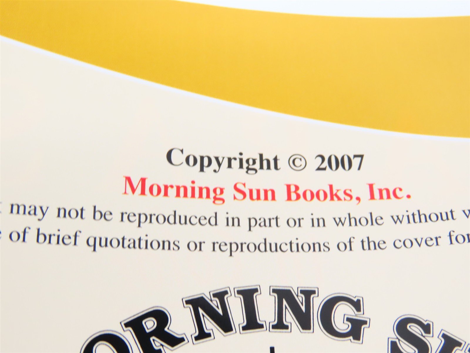 Morning Sun Books: Wabash In Color Volume 2 by Michael C. Kelly ©2007 HC Book