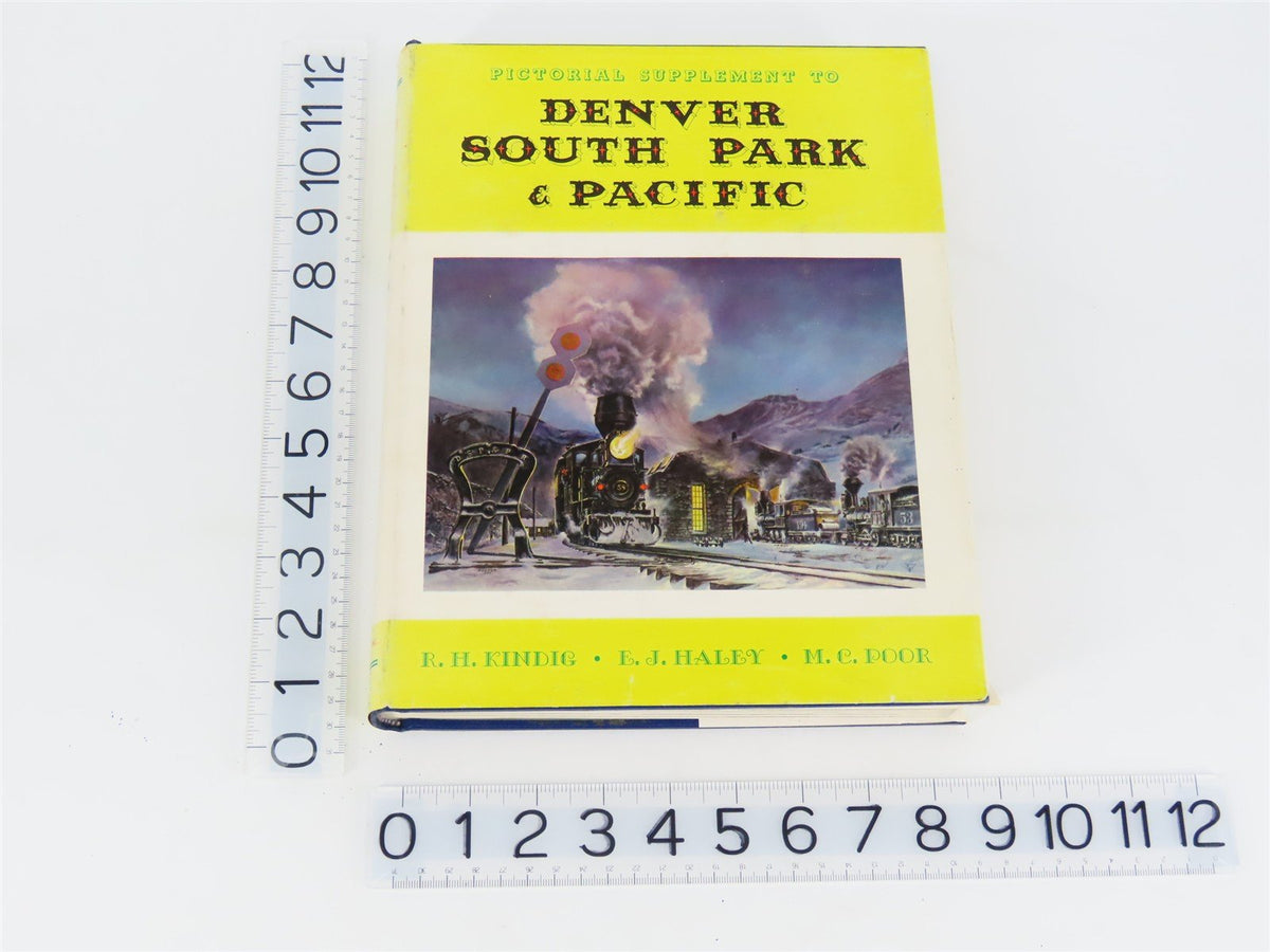 Pictorial Supplement To Denver South Park Pacific by Kindig, Haley &amp; Poor Signed