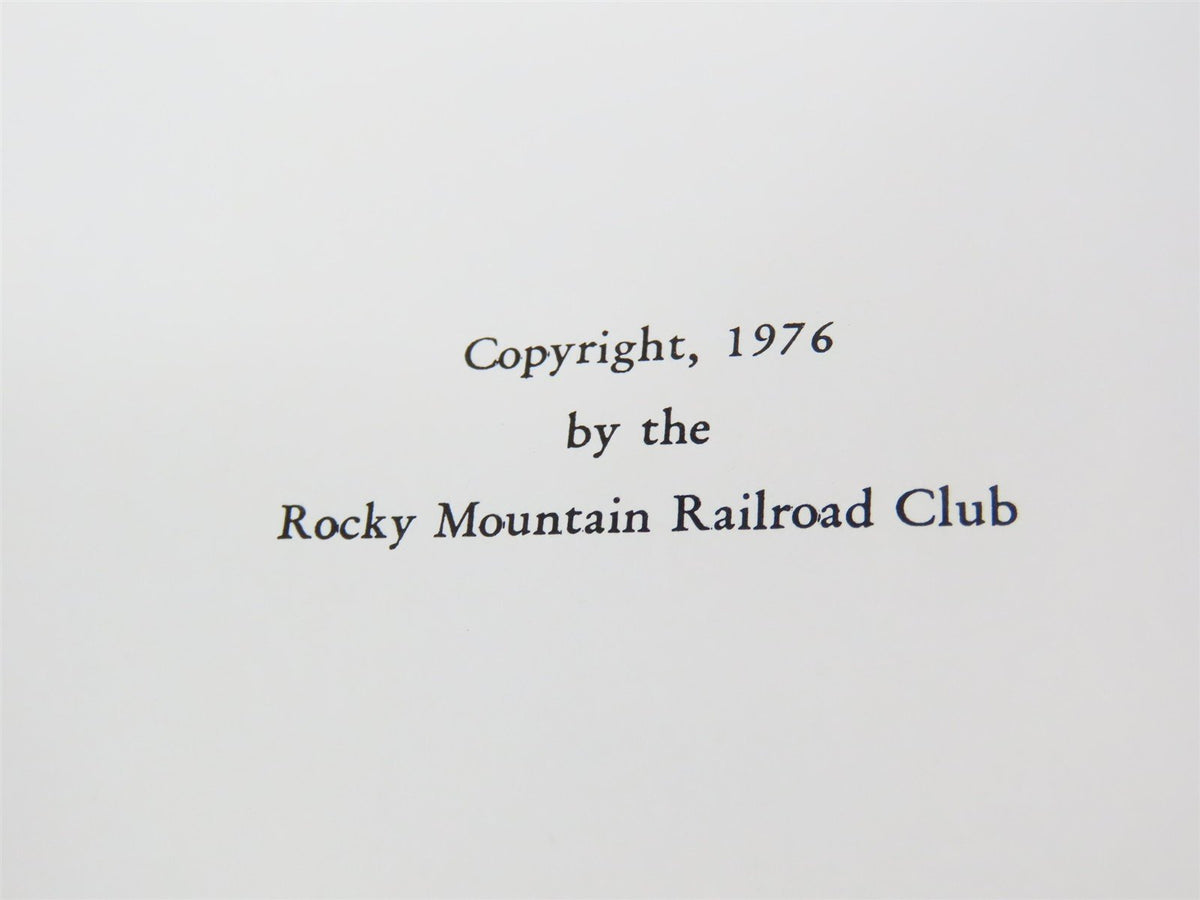 Denver South Park &amp; Pacific - Memorial Edition - by M.C. Poor ©1976 HC Book