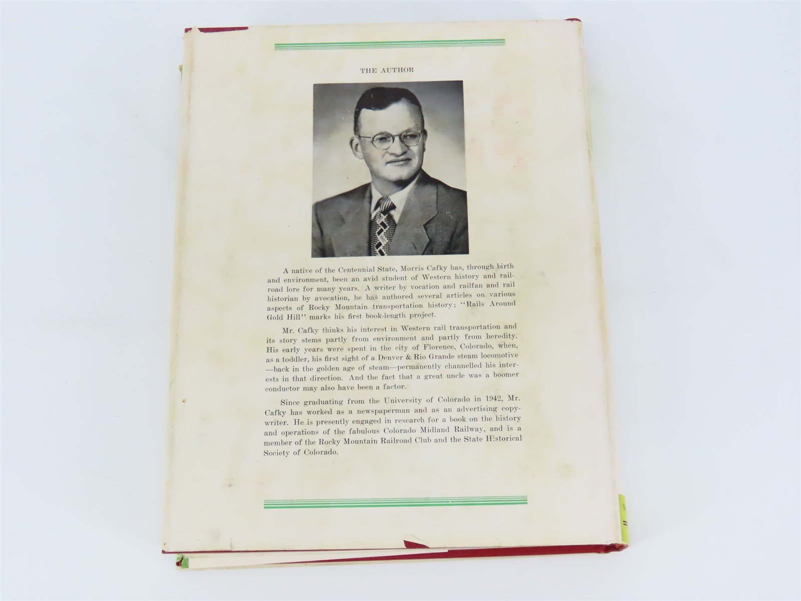 Rails Around Gold Hill by Morris Cafky ©1955 Limited Edition HC Book - Signed