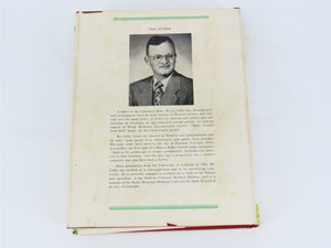 Rails Around Gold Hill by Morris Cafky ©1955 Limited Edition HC Book - Signed