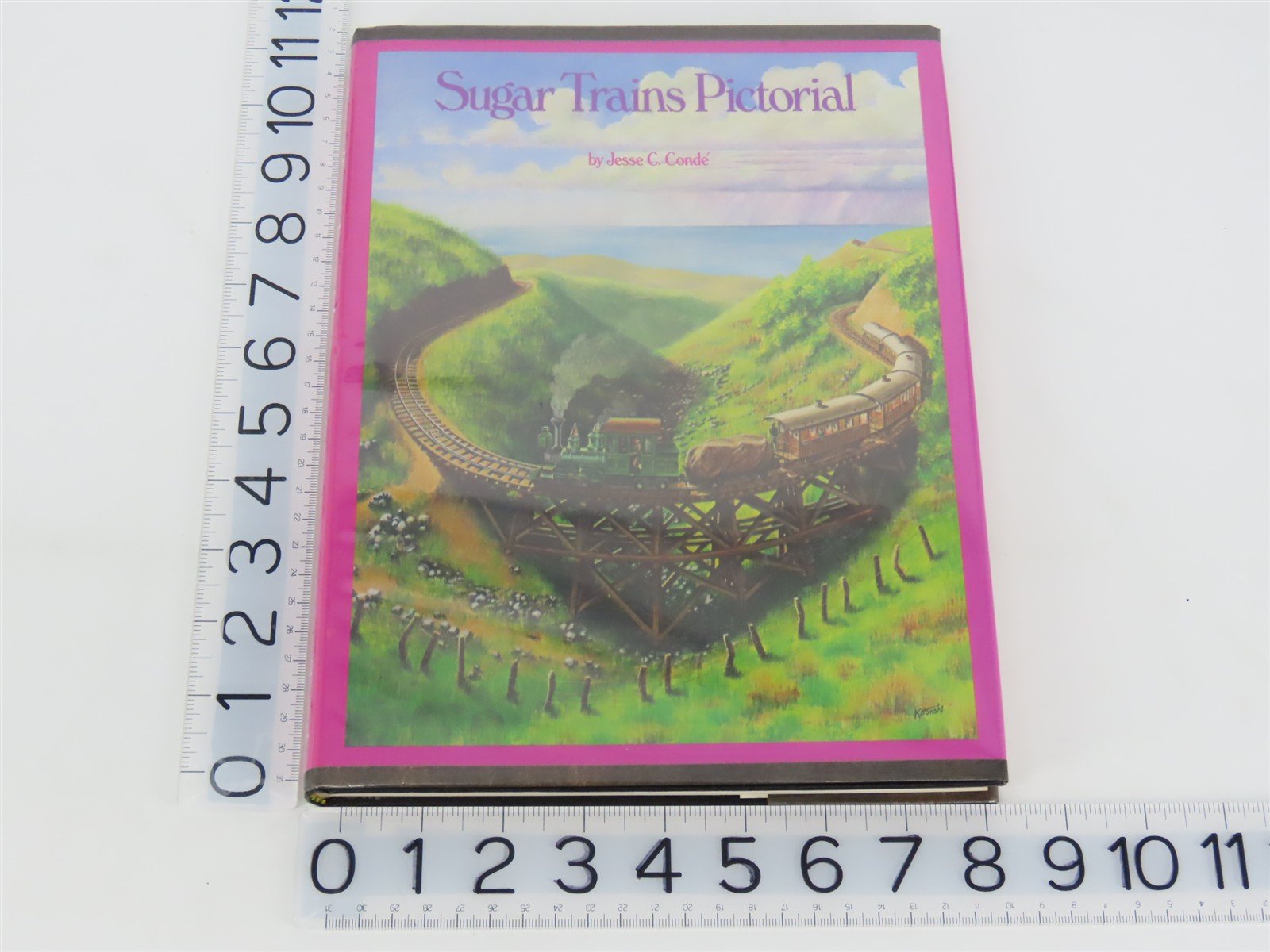 Sugar Trains Pictorial by Jesse C. Condé ©1975 HC Book #159/1000 - SIGNED