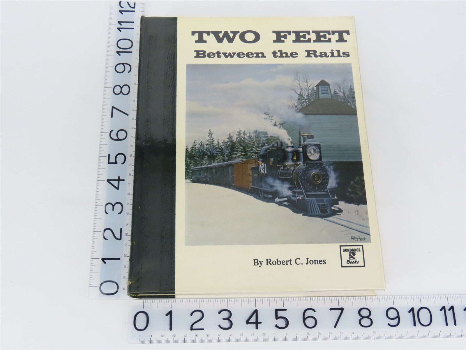 Two Feet Between the Rails Vol. I - The Early Years by R.C. Jones ©1979 - SIGNED
