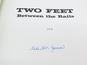 Two Feet Between the Rails Vol. I - The Early Years by R.C. Jones ©1979 - SIGNED