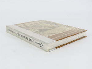 The Mineral Belt Volume III by David S. Digerness ©1984 HC Book