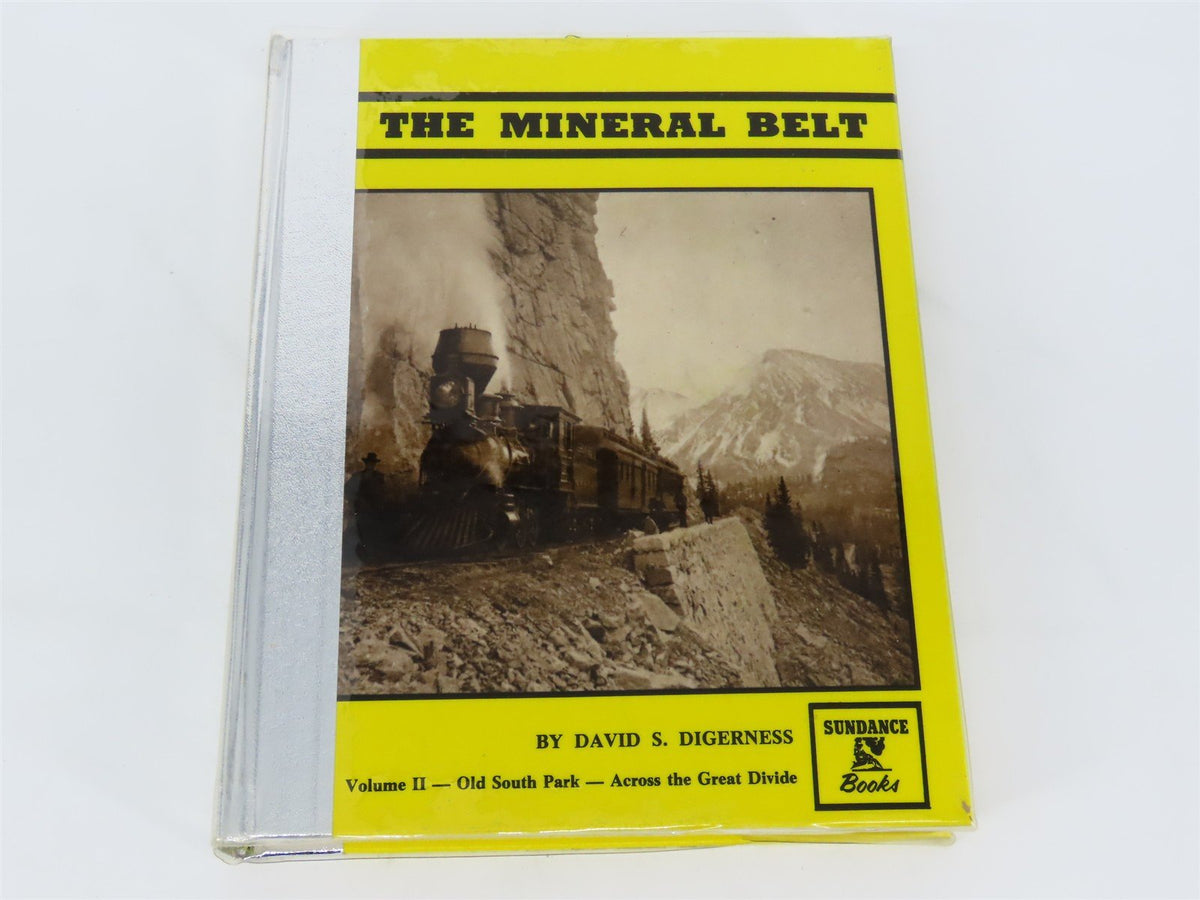 The Mineral Belt Volume II by David S. Digerness ©1980 HC Book