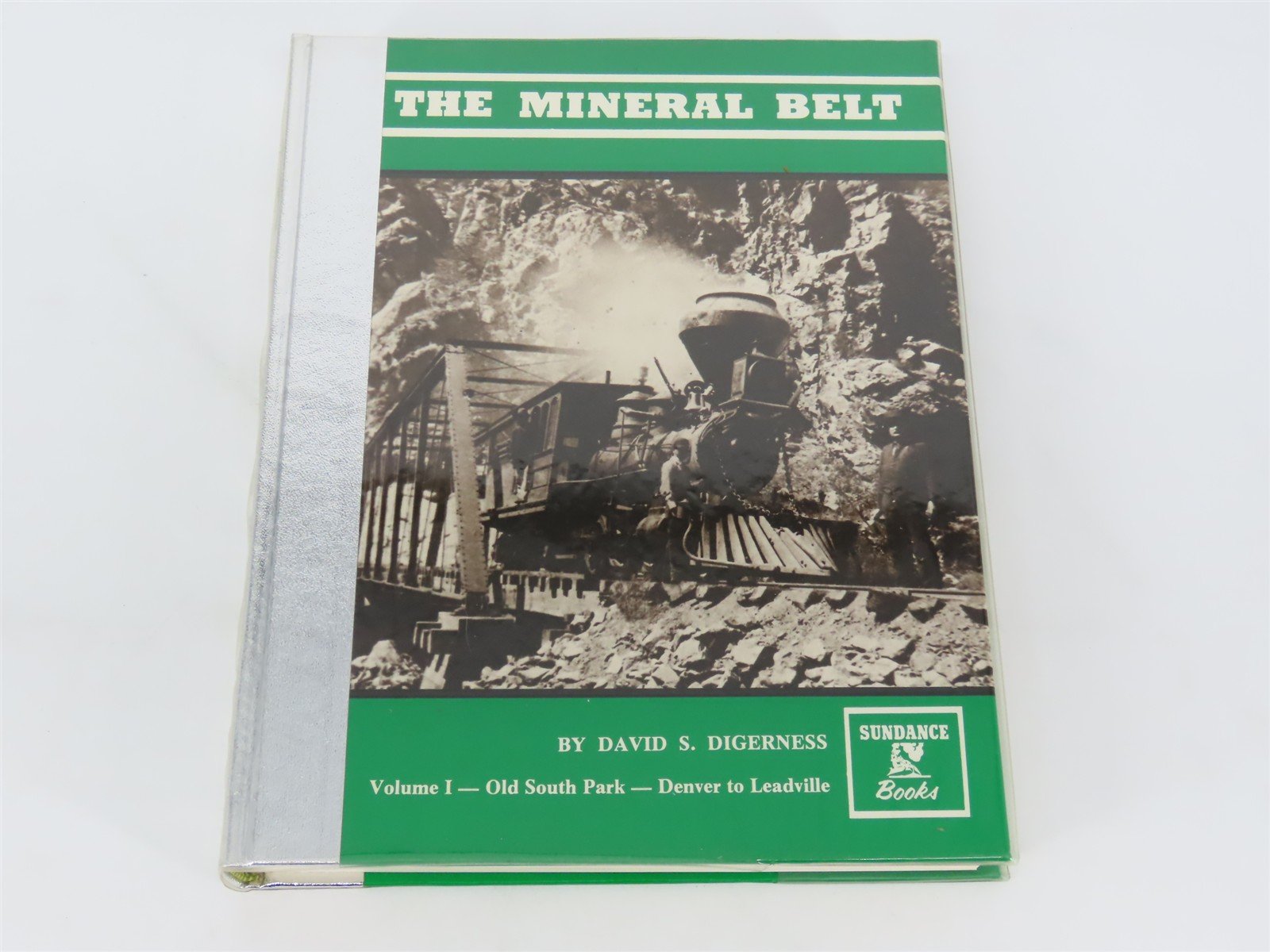 The Mineral Belt Volume I by David S. Digerness ©1979 HC Book