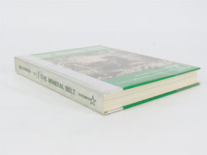 The Mineral Belt Volume I by David S. Digerness ©1979 HC Book