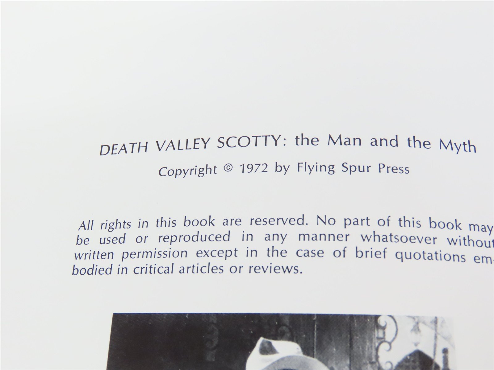 Death Valley Scotty - The Man and the Myth by Hank Johnston ©1972 SC Book