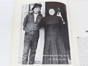 Death Valley Scotty - The Man and the Myth by Hank Johnston ©1972 SC Book