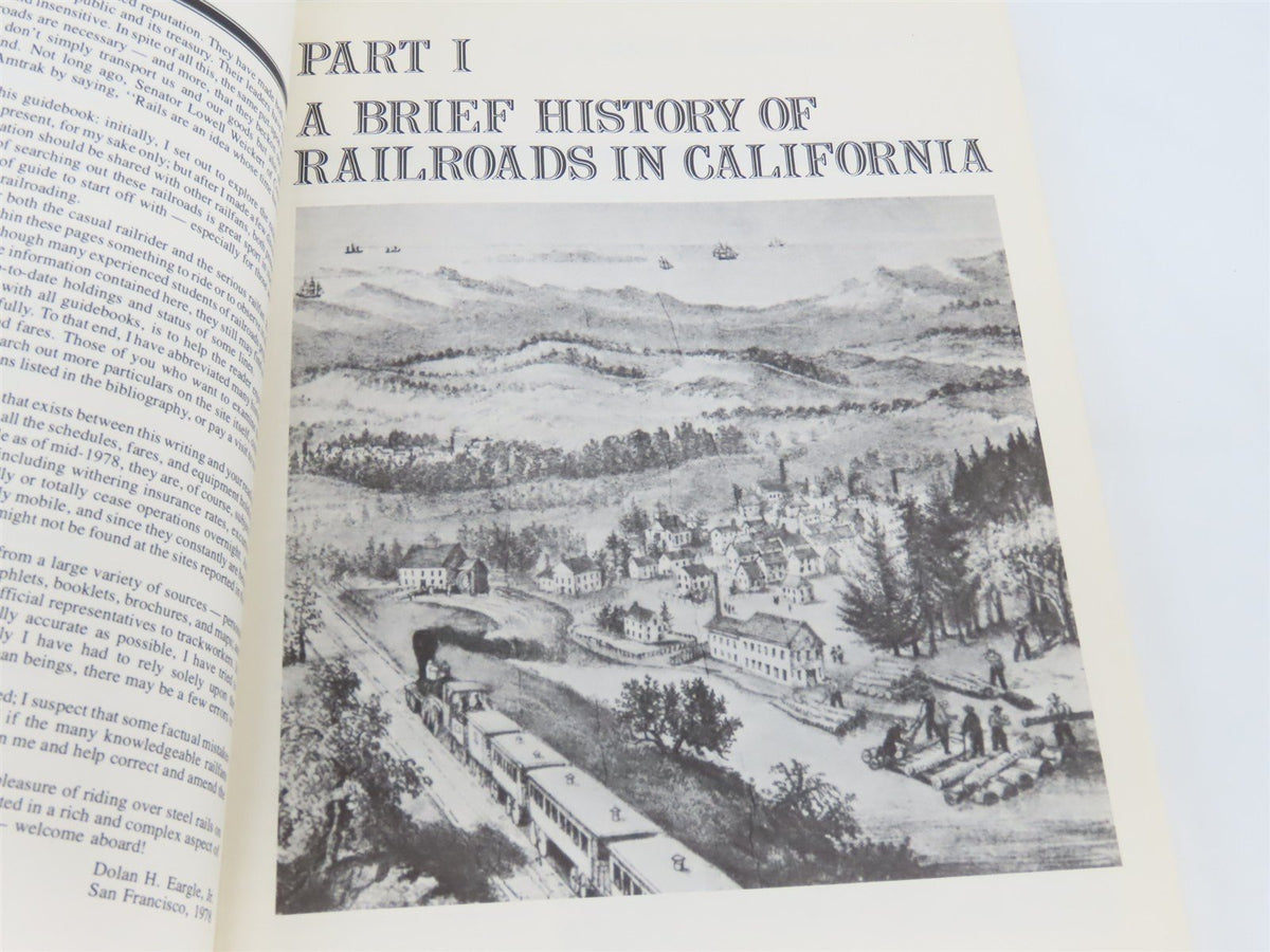 &quot;Tickets, Please...&quot; All About California Railroads by Dolan Eargle, Jr. ©1979