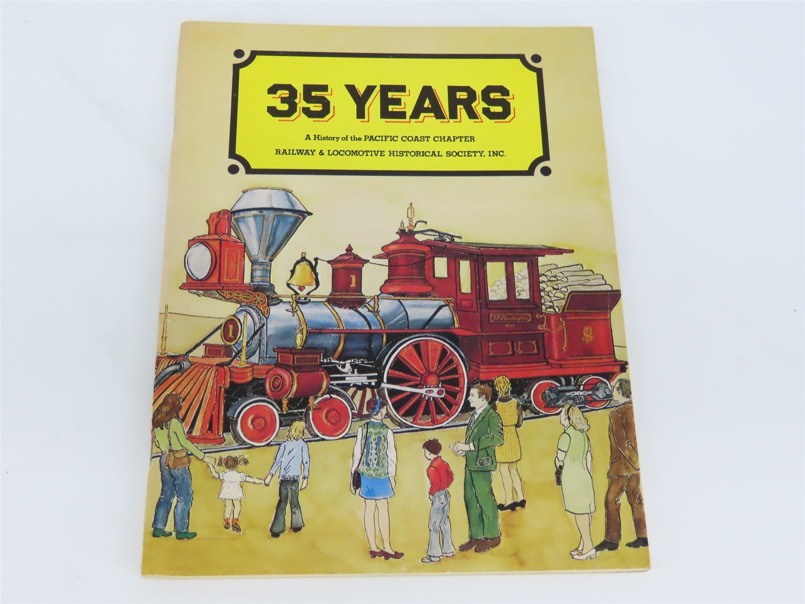 35 Years - A History of the Pacific Coast Chapter R&LHS ©1972 SC Book