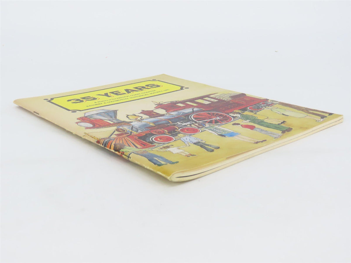 35 Years - A History of the Pacific Coast Chapter R&amp;LHS ©1972 SC Book