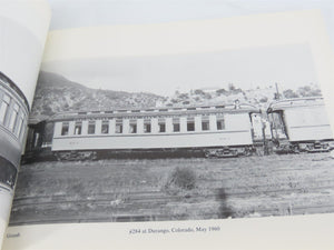 Narrow Gauge Pictorial Passenger Cars of the D&RGW Volume II by Grandt - SIGNED