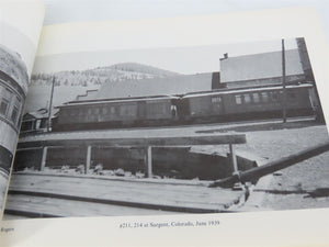 Narrow Gauge Pictorial Passenger Cars of the D&RGW Volume II by Grandt - SIGNED